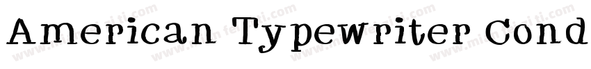 American Typewriter Condensed BQ Me字体转换